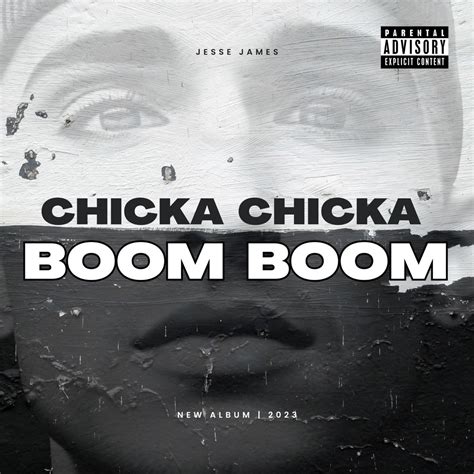 ‎chicka Chicka Boom Boom Single Album By Jesse James Apple Music