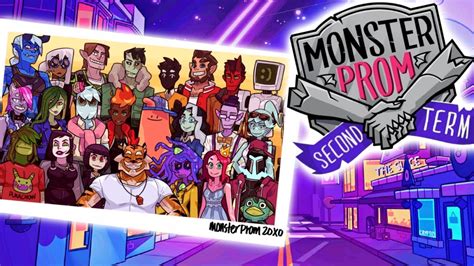 Monster Prom Second Term Garryparty