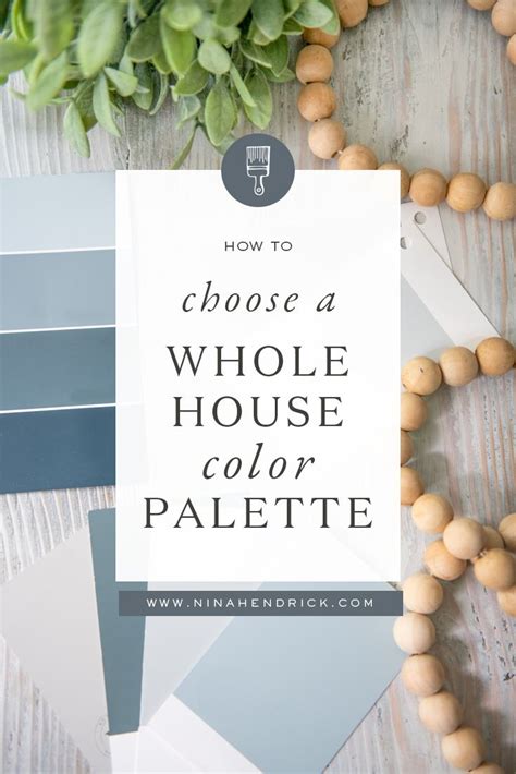 Whole House Color Palette How To Choose A Paint Color Scheme Artofit