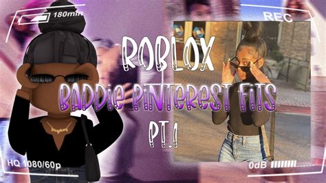 Roblox Baddie Pinterest Outfits Wtheyluhhliyahh Youtube
