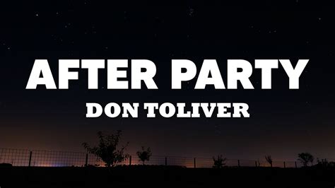 Don Toliver After Party Letralyrics Youtube