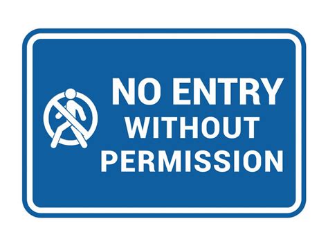 Signs ByLITA Classic Framed No Entry Without Permission Sign Blue
