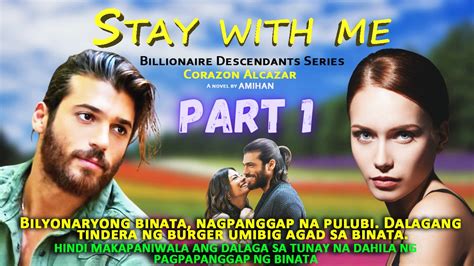 Stay With Me Prologue Chapter 1 Billionaire Descendants Series Tagalog Love Story Tagalog