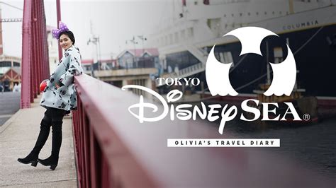 Olivias Travel Diary Guide To Disneysea Youtube