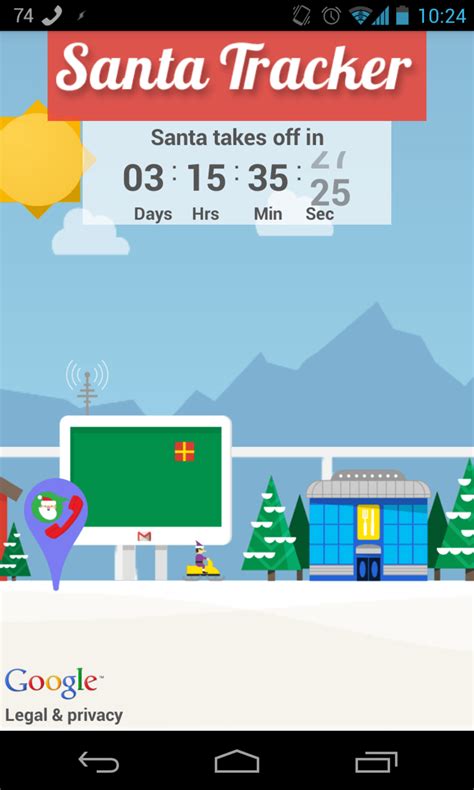 The latest version of 1.1 available for download. Google Santa Tracker for Android - Download