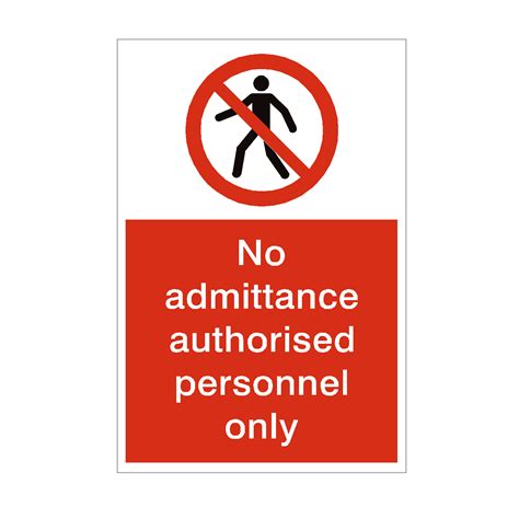 No Admittance Authorised Personnel Only Sign Pvc Safety Signs