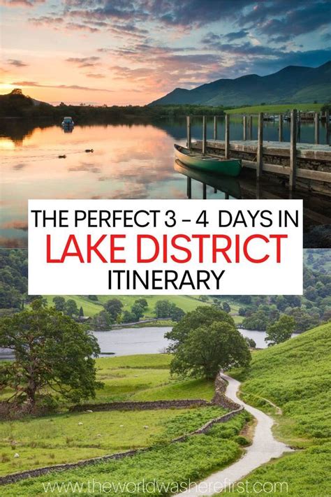 The Perfect Or Days In The Lake District Itinerary In Lake District Itinerary Lake