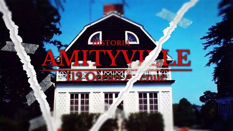 Amityville Historia Youtube
