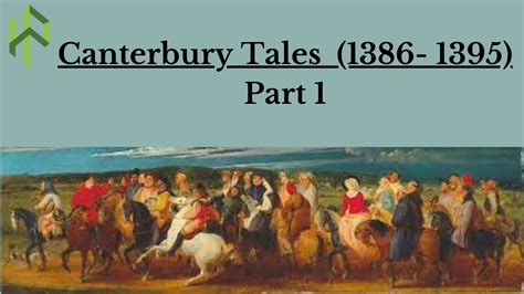 The Canterbury Tales Part 1 Ii Prologue To The Canterbury Tales Ii Main
