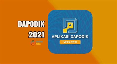 Adapun pembaruan dan perbaikan yang dilakukan pada aplikasi dapodik versi 2021.a. Unduh Aplikasi Dapodik 2021 - Cendekiapedia