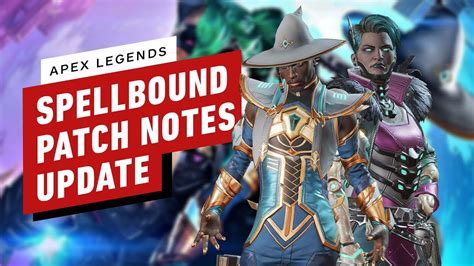 Apex Legends Spellbound Collection Event Patch Notes Update Explained