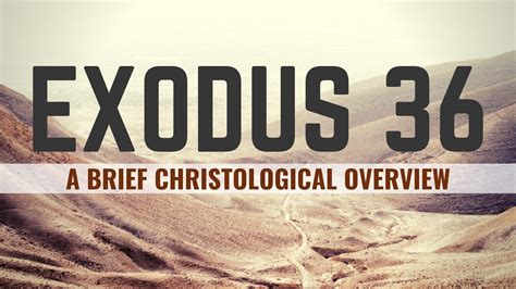 Exodus 36 Cornerstone Reformed Baptist Church