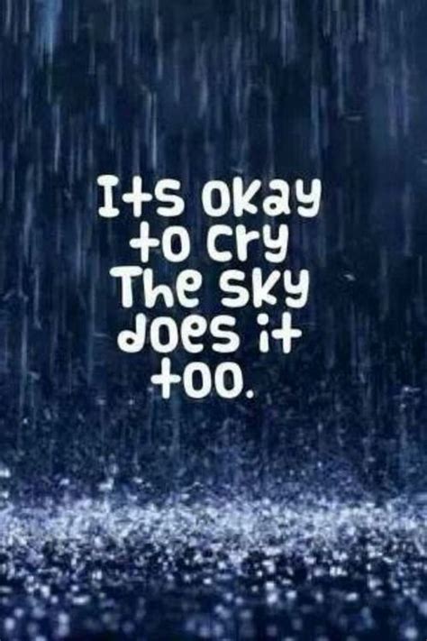 Its Ok To Cry Quotes Quotesgram