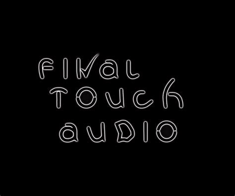 Fta Final Touch Audio