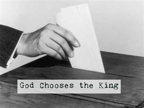 God Chooses The King Mikes Place On The Web