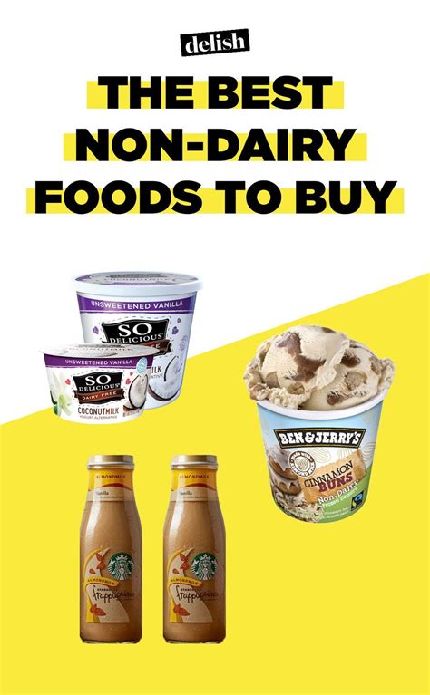 14 Non Dairy Foods Actually Worth Buying In 2020 No Dairy Recipes