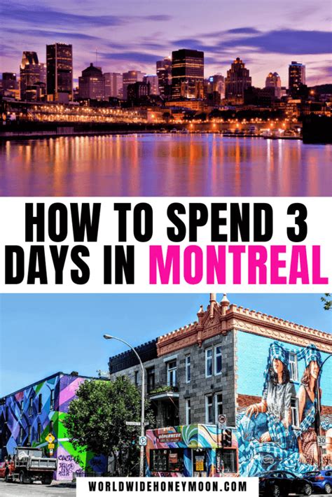 the ultimate 3 days in montreal itinerary including hidden gems world wide honeymoon