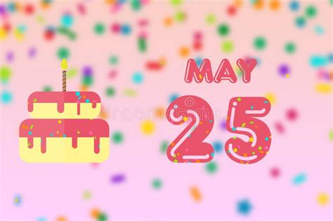 May 25th Day 25 Of Monthbirthday Greeting Card With Date Of Birth And