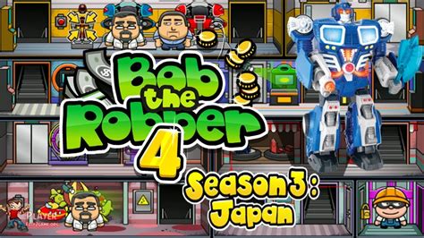 Play bob the robber 3 on friv4school. Bob The Robber 4 Season 3 Japan Robot Toys Level 8 ...