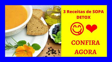 3 Receitas De Sopa Detox Sopa Emagrecedora Youtube