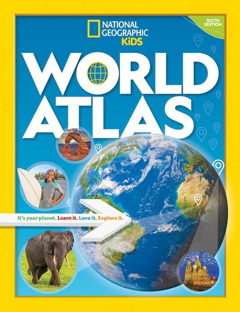 National Geographic Kids World Atlas 6th Edition Book By National
