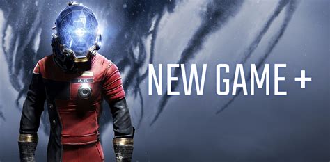 Prey New Game Plus: Everything About the new Game Plus - Aspartin