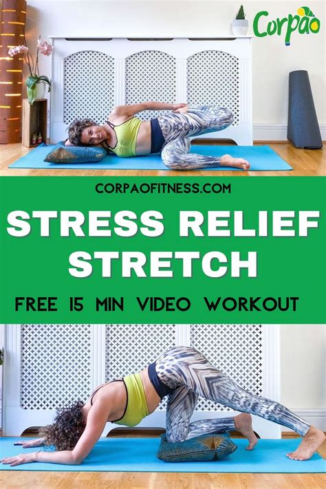 Need To Destress This Full Body Stress Relief Stretch Video Is Here To