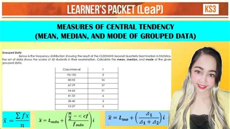 Measures Of Central Tendency Of Grouped Data Mean Median Mode Grade
