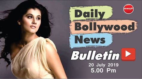 Bollywood News Bollywood News Latest Bollywood News Hindi Taapsee