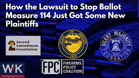 Updates How The Lawsuit To Stop Ballot Measure 114 Just Got Some New