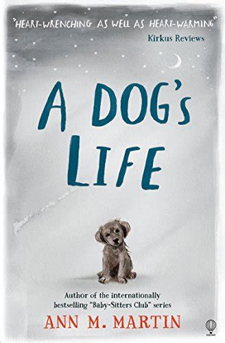 A Dogs Life Ebook Martin Ann M Uk Kindle Store