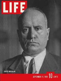 Image result for Benito Mussolini life magazine