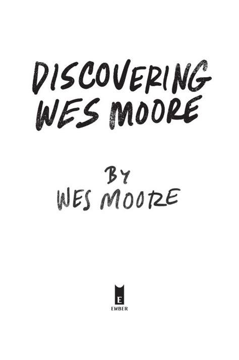 Discovering Wes Moore By Wes Moore 9780385741682 Brightly Shop