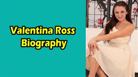 Valentina Ross Biography Valentina Ross Free Hot Hd Videos Youtube