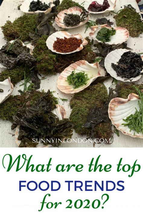 Top Food Trends 2020 What You Must Know Sunny In London