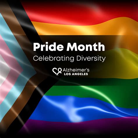Celebrating Diversity Pride Month 2022 Alzheimer S Los Angeles
