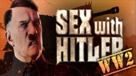 Sex With Hitler Ww2 Gameplay Youtube