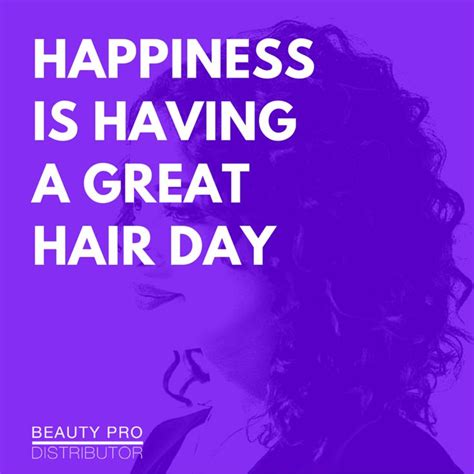 Have A Great Hair Day Hairstylist Humor Hair Day Hair