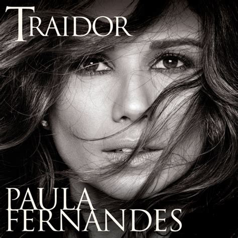 Paula fernandes, chayanne humanos a marte. Mais pop, Paula Fernandes lança clipe de "Traidor ...