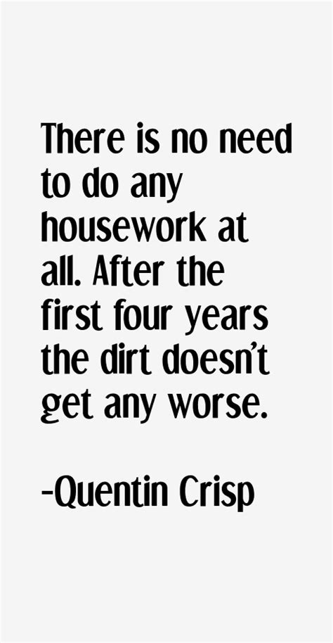 Quentin Crisp Quotes And Sayings