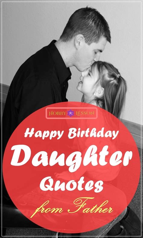 68 Dad Quotes From Daughter On His Birthday Educolo