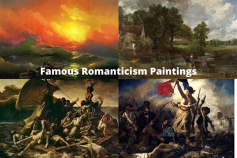 10 Most Famous Romanticism Paintings Artst