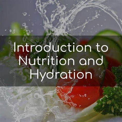 Introduction To Nutrition And Hydration E Learning Chris Garland