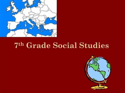 Ppt 7 Th Grade Social Studies Powerpoint Presentation Free Download