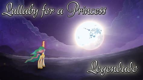 lullaby for a princess animation [legendado pt br] youtube