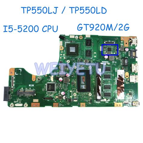 Tp550lj Motherboard With I5 5200cpu 4gb Ram Gt920m2g For Asus Tp550