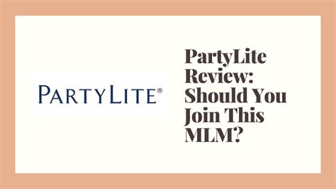 Partylite Review Should You Join This Mlm