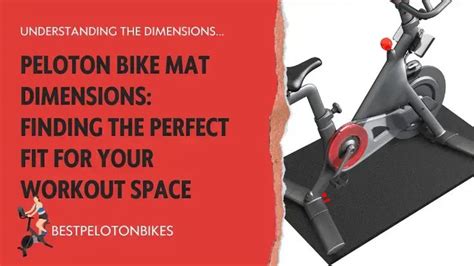 What Are The Dimensions Of A Peloton Bike Mat And Why Is It Important