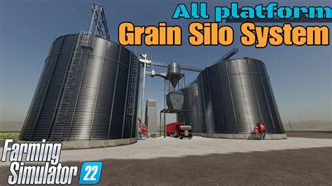 Grain Silo System New Mod For All Platforms On Fs Youtube