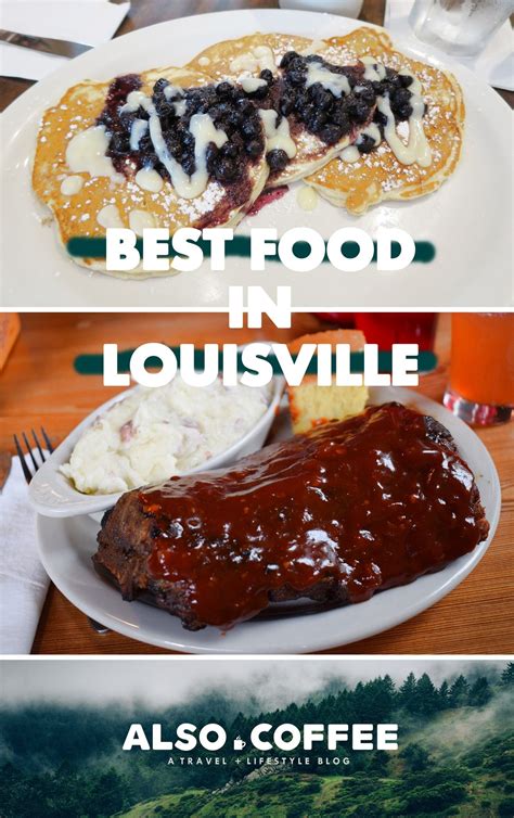 Check spelling or type a new query. Satisfying Food & Drink Options in Louisville, KY (With ...